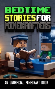 Paperback Bedtime Stories for Minekrafters Book