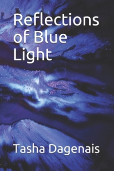 Paperback Reflections of Blue Light Book