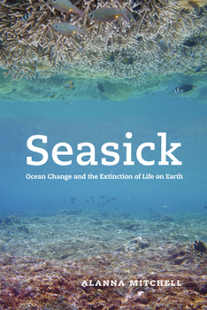 Paperback Seasick: Ocean Change and the Extinction of Life on Earth Book