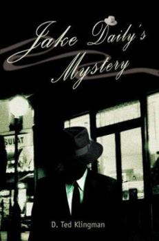 Hardcover Jake Daily's Mystery Book