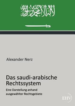 Paperback Das saudi-arabische Rechtssystem [German] Book