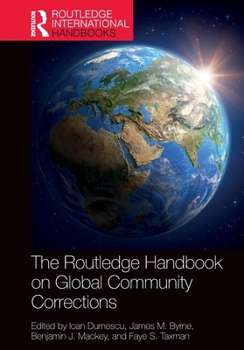Paperback The Routledge Handbook on Global Community Corrections Book