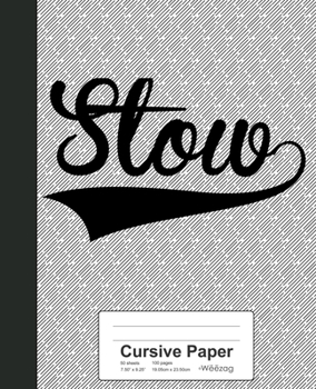 Paperback Cursive Paper: STOW Notebook Book