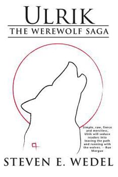 Ulrik - Book #3 of the Werewolf Saga