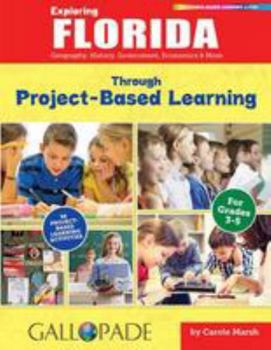 Paperback Exploring Florida Through Project-Based Learning Book