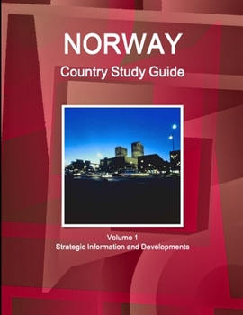 Paperback Norway Country Study Guide Volume 1 Strategic Information and Developments Book