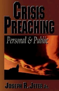 Paperback Crisis Preaching: Personal and Public Book