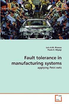Paperback Fault tolerance in manufacturing systems Book