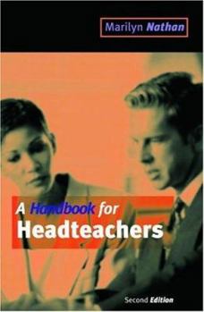 Paperback A Handbook for Headteachers Book
