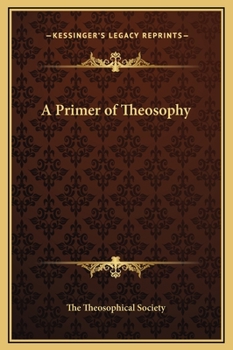 Hardcover A Primer of Theosophy Book