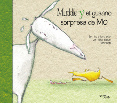 Hardcover Muddle Y El Gusano Sorpresa / Muddle & Mo's Worm Surprise [Spanish] Book