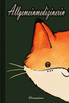 Allgemeinmedizinerin - Terminplaner: Terminplaner 2020 f�r Frauen Ideal f�r den Beruf Organisator zum Planen und Organisieren. Terminkalender Januar - Dezember 2020