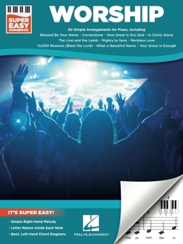 Paperback Worship Super Easy Songbook Beginner Sheet Music with Chords and Lyrics Learn 60 Worship Songs Effortlessly Simple Right-Hand Melodies for Church Home Book