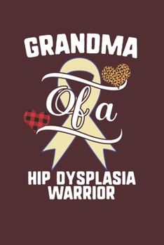 Grandma Of A Hip Dysplasia Warrior: Hip Dysplasia Awareness Leopard Buffalo Plaid Family Gift