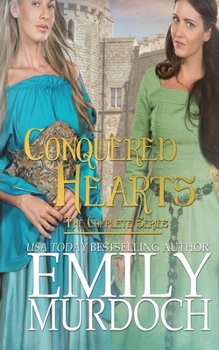 Conquered Hearts: The Collection - Book  of the Hearts Rule Kingdoms 