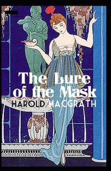 Paperback The Lure of the Mask Annotated Book