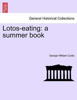 Paperback Lotos-Eating: A Summer Book