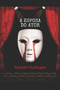 Paperback A Esposa Do Ator [Portuguese] Book