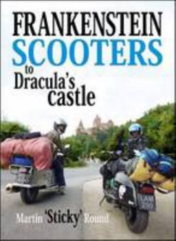Paperback Frankenstein Scooters to Dracula's Castle Book