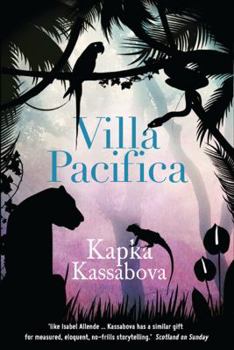 Paperback Villa Pacifica. Kapka Kassabova Book