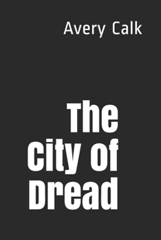 Paperback The City of Dread Book
