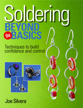 Paperback Soldering Beyond the Basics: Techniques to Build Confidence and Control Book
