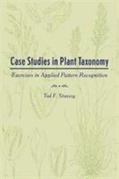 Paperback Case Studies in Plant Taxonomy: Exercises in Applied Pattern Recognition Book