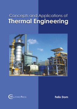 Hardcover Concepts and Applications of Thermal Engineering Book