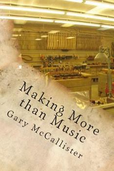 Paperback Making More than Music Book