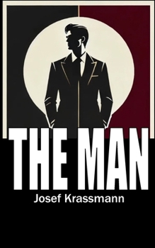 Paperback THE MAN - The Art of Masculinity: Confident, Independent, Fulfilled Red Pill Book