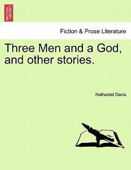 Paperback Three Men and a God, and Other Stories. Book