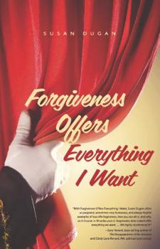 Paperback Forgiveness Offers Everything I Want Book