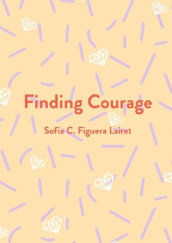 Paperback Finding Courage Book