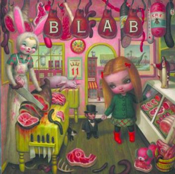 BLAB! Vol. 11 (Blab!, 11) - Book #11 of the Blab!