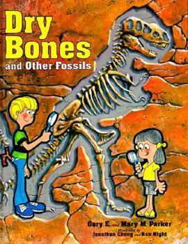 Hardcover Dry Bones & Other Fossils Book