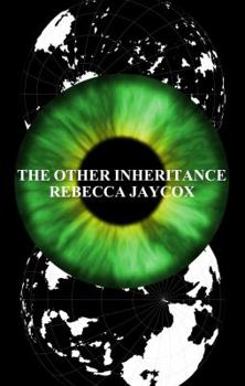 The Other Inheritance - Book #1 of the Blood Magic