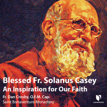 Audio CD Blessed Fr. Solanus Casey: An Inspiration for Our Faith Book