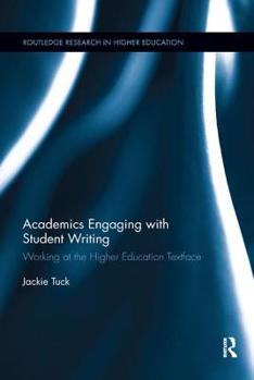 Paperback Academics Engaging with Student Writing: Working at the Higher Education Textface Book