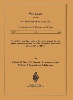 The Southern Boundary Region of the Winter Anomaly in Ionospheric Absorption in Winter 1971/72 Observed on Board the Cargo Vessel Hanau of Hapag-Lloyd Moving Between 10 and 55 N