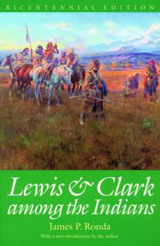 Lewis and Clark Among the Indians (Lewis & Clark Expedition)