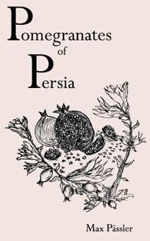 Paperback Pomegranates of Persia Book