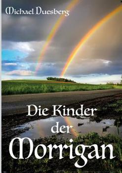 Paperback Die Kinder der Morrigan [German] Book