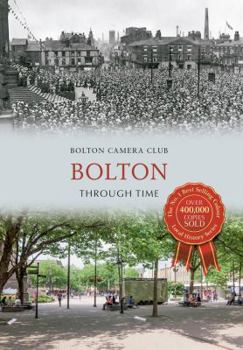 Paperback Bolton Through Time Book