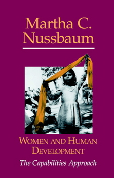 Paperback Women and Human Development: The Capabilities Approach Book