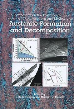 Hardcover Austenite Formation and Decomposition Book