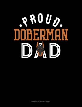 Paperback Proud Doberman Dad: Genkouyoushi Notebook Book