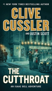 The Cutthroat - Book #10 of the Isaac Bell