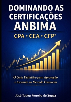 Certificação Profissional: Guia Completo para Conquistar, Manter e Usar sua Certificação como Diferencial Competitivo (Portuguese Edition)