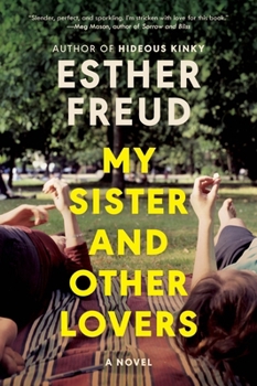 Paperback My Sister and Other Lovers Book