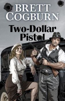 Hardcover Two-Dollar Pistol [Large Print] Book